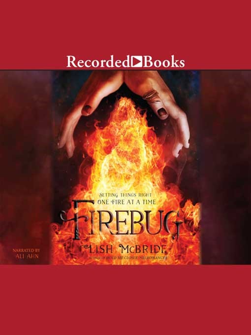 Title details for Firebug by Lish McBride - Available